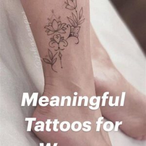 Tattoo Ideas with Meaning for Females