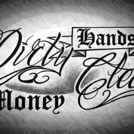 Dirty Hands Clean Money Tattoo Ideas Dirty Hands Clean Money Tattoo Ideas