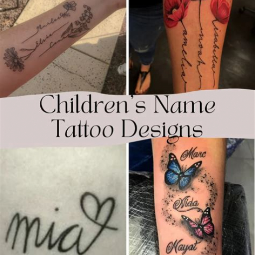 Tattoo of Child’s Name Ideas Tattoo of Child’s Name Ideas